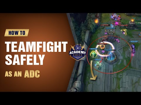 How to Teamfight Safely as an ADC (Mobalytics Academy Series) - League of Legends
