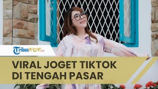 Viral Aksi Joget TikTok di Tengah Pasar, Selebgram CS Wijaya: Hanya Ingin Tampil Beda
