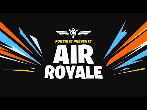 Fortnite présente : Air Royale
