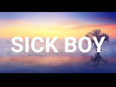Sick Boy - The chainsmokers [Lyrics]