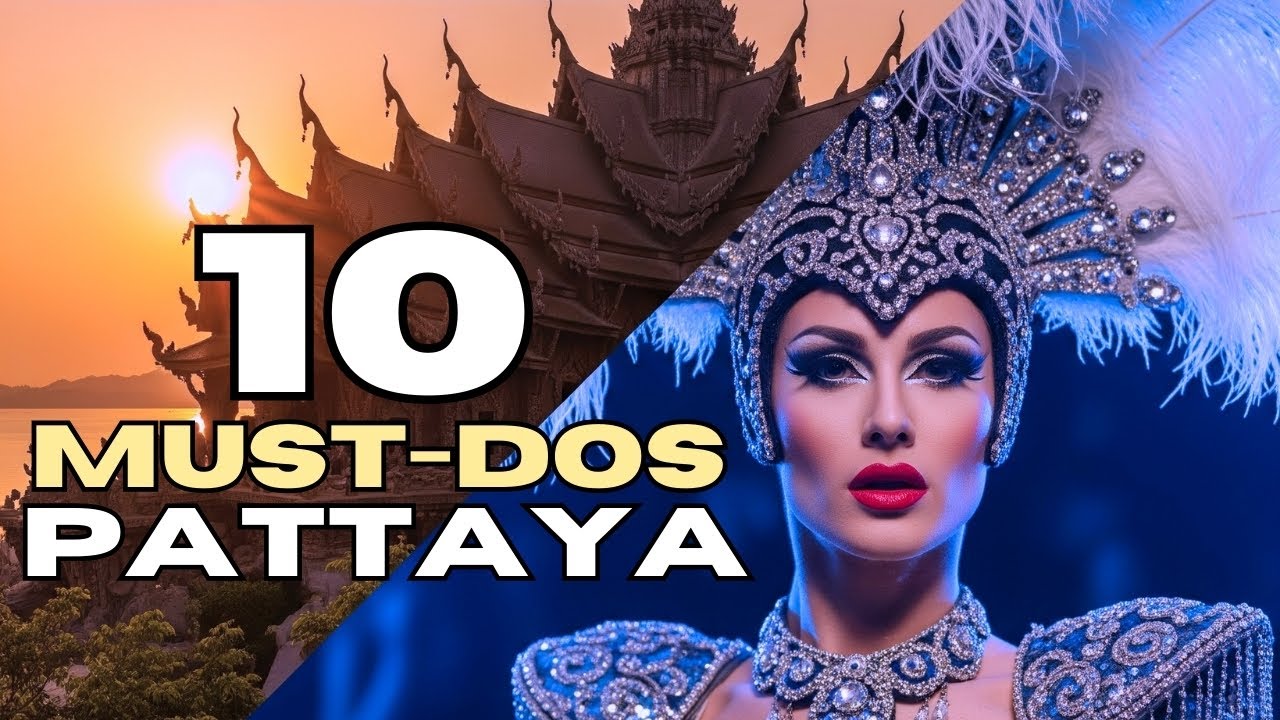 Top 10 Things To Do in Pattaya, Thailand (Travel Guide)