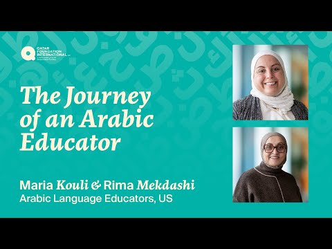 The Journey of an Arabic Educator: Maria Kouli and Rima Mekdashi