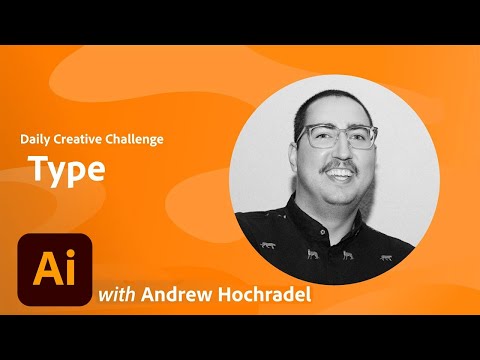 Adobe Illustrator Daily Creative Challenge - Type | Adobe Creative Cloud