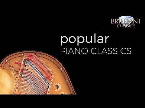 Popular Classical Piano Music Compilation (long) with Famous, Essential and Beautiful Pieces