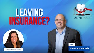 Should Your Dental Practice Drop Insurance Plans?