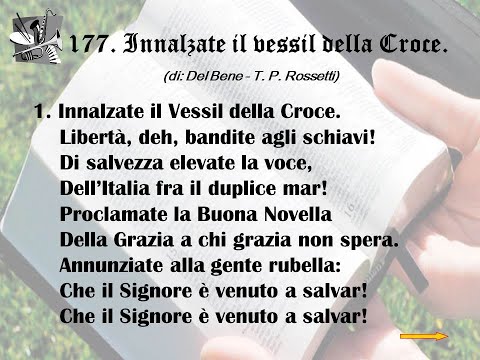 177. Innalzate il vessil della Croce (di: Del Bene - Pietracola Rossetti Teodorico).