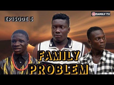 FAMILY PROBLEM | Episode 5 | GOD SAVE BROTHER EMEKA | A  YouTube series| Nollywood Movies 2024