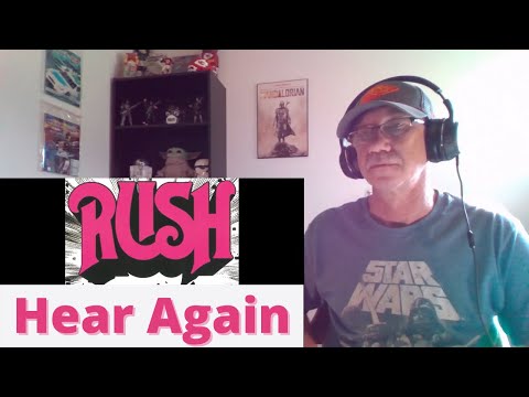 RUSH Hear Again (Reaction)