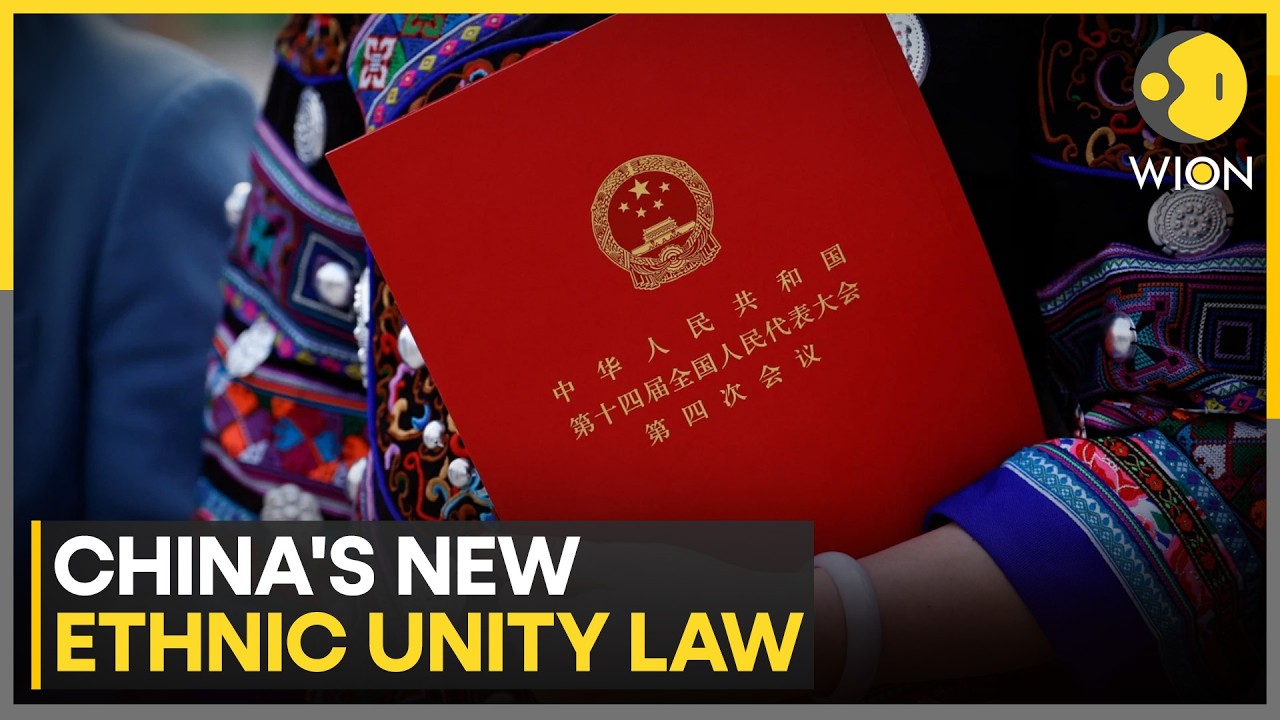 China's Ethnic Unity Law Advocates Assimilation, Puts Language Curbs | WION News