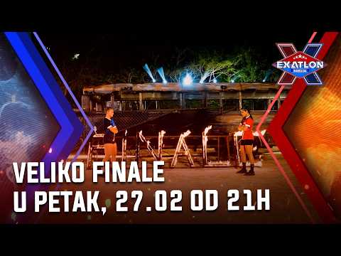 Exatlon Srbija: VELIKO FINALE JE TU! Epizoda 40 - Večeras 27.02. od 21h @ TV Informer