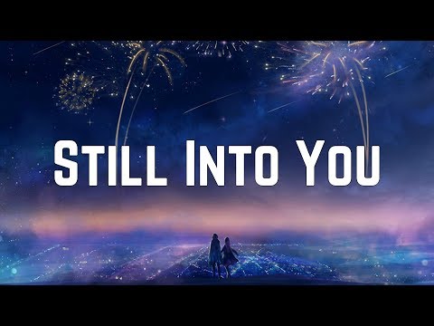 Paramore - Still Into You (Lyrics)