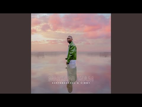 Mngani Wam (Radio Edit)