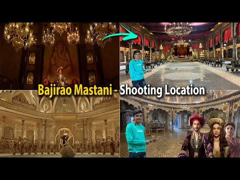 Bajirao Mastani Movie - Set Tour 😍 | Shooting Location