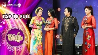 Chương trình Đường đến danh ca vọng cổ - Tập 18 Full HD