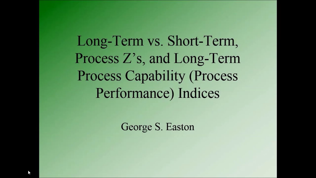 Six Sigma Process Performance: Short Term vs Long Term