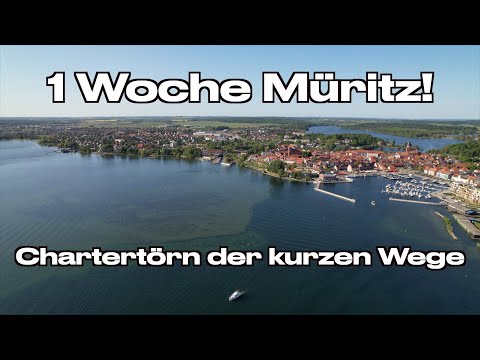 Kleines Meer - eine Woche auf der Müritz - entspannter Törn der kurzen Wege