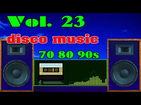 New Disco Music Vol 23, Italo Disco 70 80 90s, Nhạc Không Lời 2022