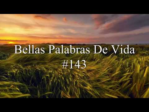 Bellas Palabras De Vida - Himno Bautista #143