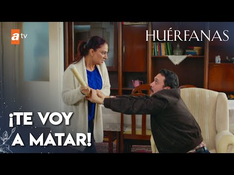 ¡Nazan golpea to Kemal for taking his place! - Huérfanas | Broken Flowers