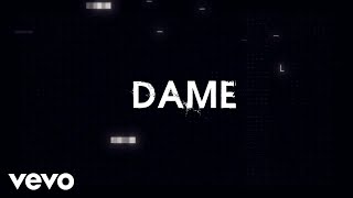 RBD - Dame (Lyric Video)