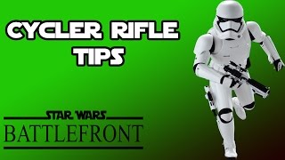 Star Wars Battlefront: Cycler Rifle Tips