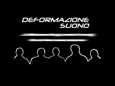 Deformazione Suono - A modo mio