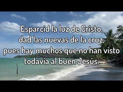 Himnario Adventista 562 Esparcid la luz de Cristo