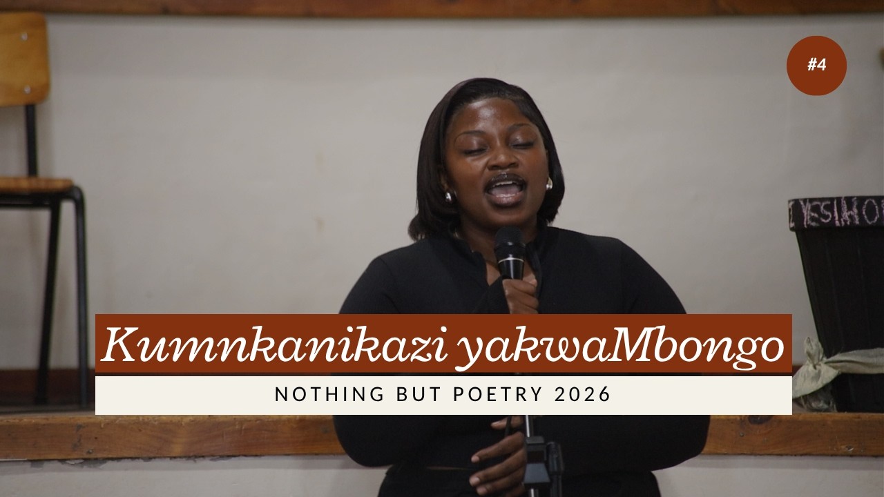 Kumnkanikazi yakwaMbongo | Nothing But Poetry