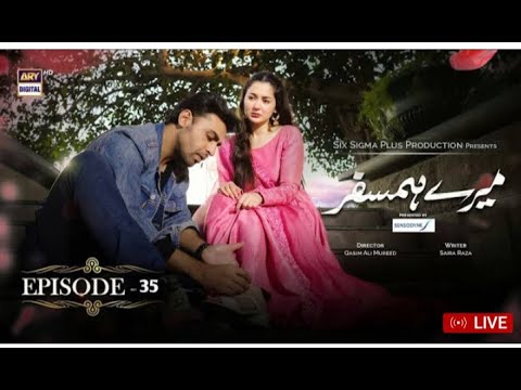Mara Humsafar Episode 35 Presented By sensodyen 25 August 2022#arydigital