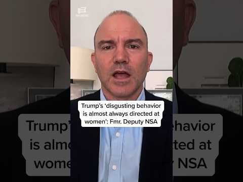 Trump's 'disgusting behavior is almost always directed at women': Fmr Deputy NSA