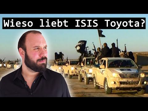 Wieso fahren ISIS Terroristen so gerne Toyota?