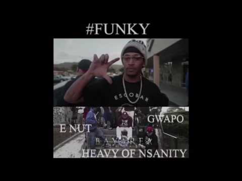 E Nut x Gwapo x Heavy of NSanity - Funky Promo [BayAreaCompass] @enutjosie