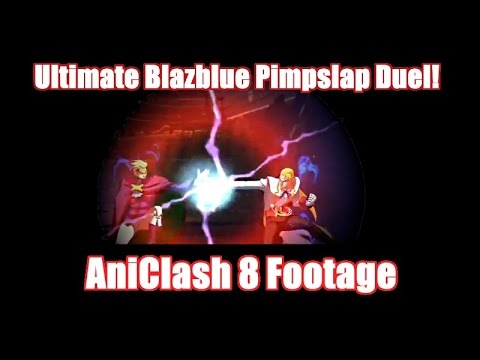 Ultimate Blazblue Pimpslap Duel! (AniClash 8 Footage)
