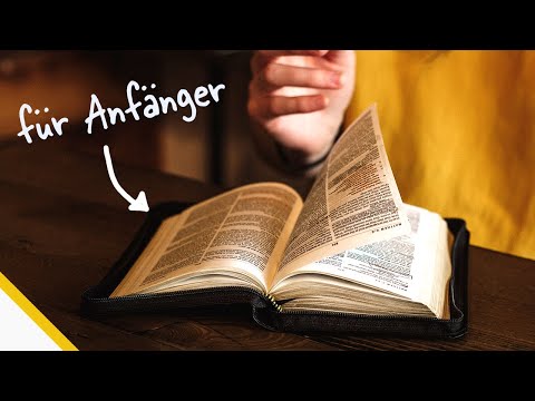 Wie fängt man an die Bibel zu lesen?