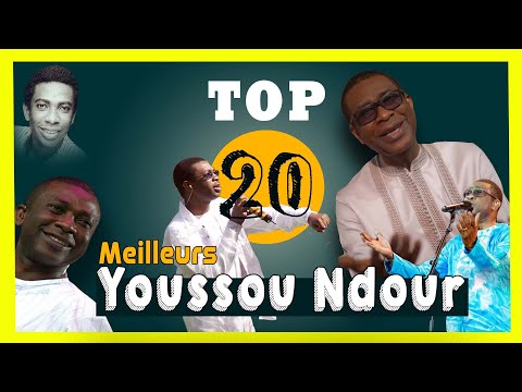 TOP 20 Meilleures hits de Youssou Ndour - de tous les temps