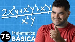 🔴 DIVISÃO DE POLINÔMIO POR MONÔMIO com Exemplos e Desafio 👉 Álgebra Básica MAB #75