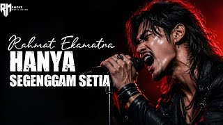 Download lagu Hanya Segenggam Setia - Rahmat Ekamatra│Lagu malaysia fenomenal mp3