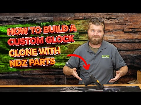 How to Build a Custom Glock Clone with NDZ Parts (Full Assembly Guide)