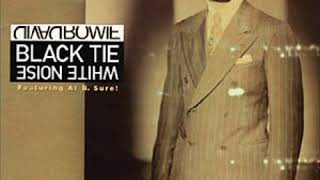 David Bowie &amp; Al B. Sure! - Black Tie White Noise (Extended Urban Club Version)
