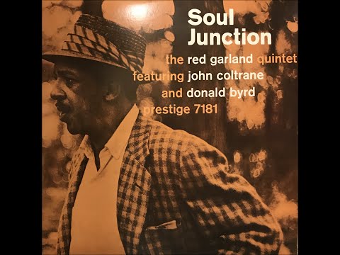 "I've Got It Bad (And That Ain't Good)" Red Garland with John Coltrane & Donald Byrd