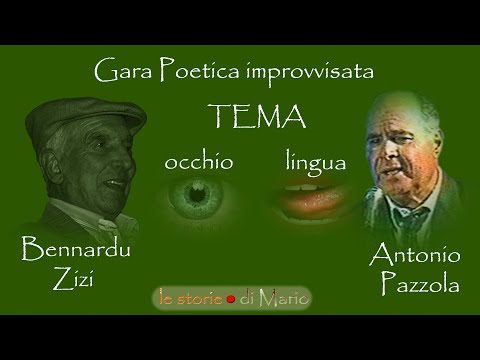 Gara Poetica Improvvisata: Zizi e Pazzola cantano il tema [Occhio - Lingua]