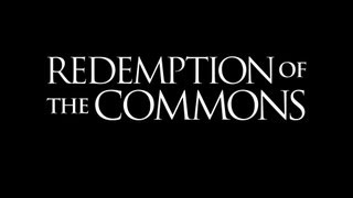 Redemption of the Commons Official Trailer