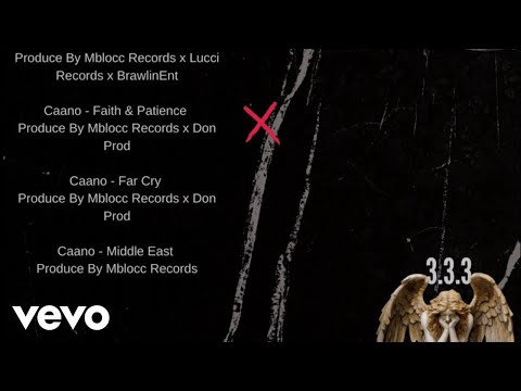 Caano - Faith & Patience (Official Audio)