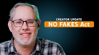 NO FAKES Act — What Creators Need to Know!