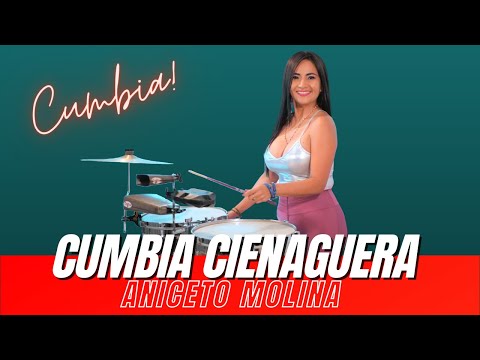 CUMBIA CIENAGUERA - ANICETO MOLINA (Timbales Interpretation Elisabeth Timbal)