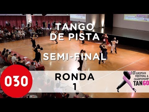 European Tango Championship 2019 – Tango de pista – Semi-Final Ronda 1