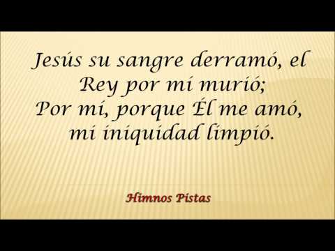 Himnos Pistas - Es Cristo quien por mí murió #49