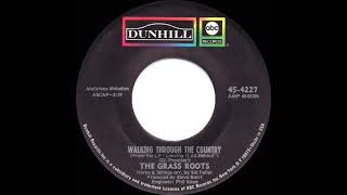 1970 HITS ARCHIVE: Walking Through The Country - Grass Roots (mono 45)