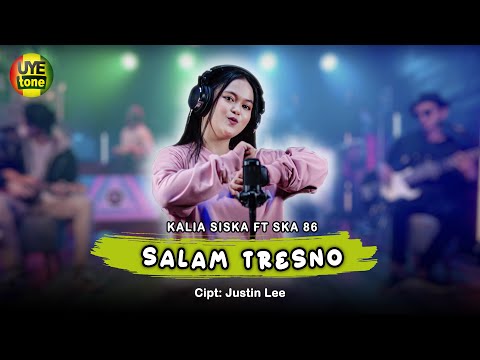 SALAM TRESNO - KALIA SISKA feat SKA 86 | DJ KENTRUNG (UYE TONE MUSIC VIDEO)