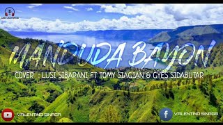 Download lagu Lirik Lagu Batak 'Manduda Bayon' Cover Lusi Sibarani mp3 Download lagu Lirik Lagu Batak 'Manduda Bayon' Cover Lusi Sibarani mp3